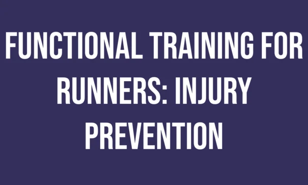 Functional Strength Training for Runners: Injury Prevention Workout